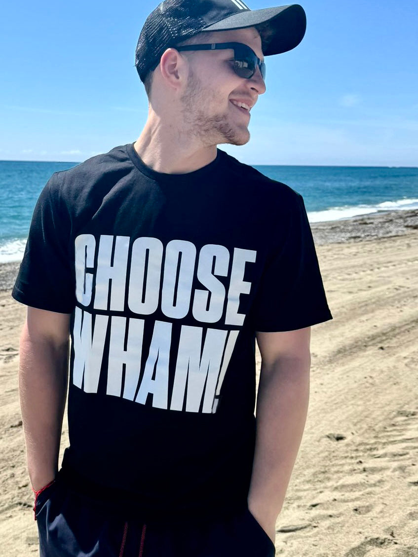 Choose Wham T-shirt - Black/White Text